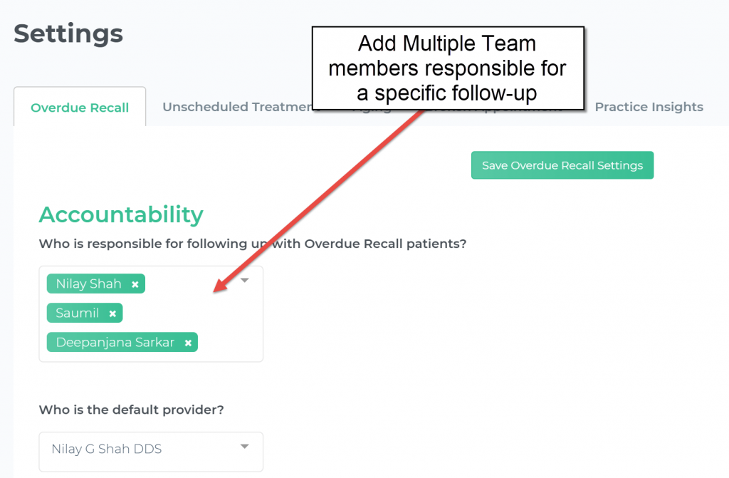 Setting up multiple team members for specific Open Dental Follow-ups with Teamio